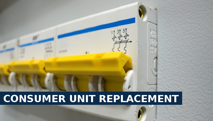 Consumer unit replacement Mile End